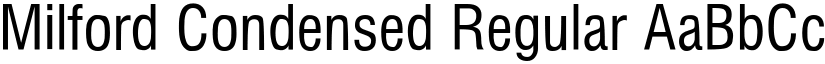 Milford Condensed Regular font