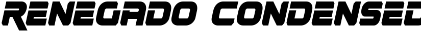 Renegado Condensed Italic Condensed Italic font