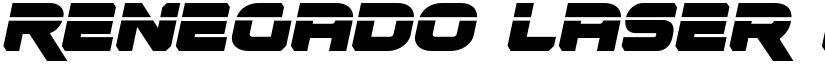 Renegado Laser Italic Italic font