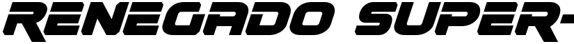 Renegado Super-Italic Italic font