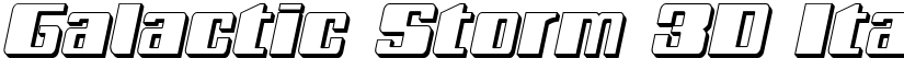 Galactic Storm 3D Italic Italic font