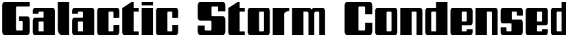 Galactic Storm Condensed Condensed font