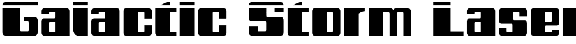Galactic Storm Laser Regular font