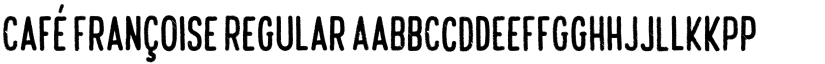 Café Françoise Regular font
