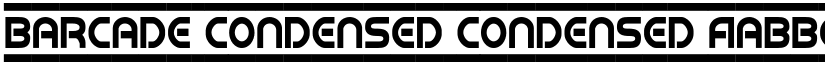 Barcade Condensed Condensed font
