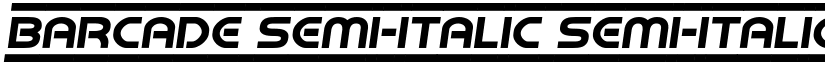 Barcade Semi-Italic Semi-Italic font