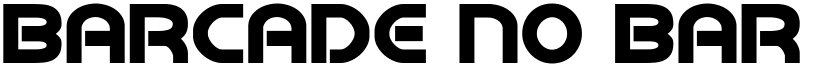 Barcade No Bar Bold Bold font