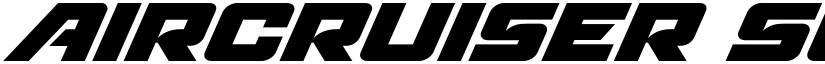 Aircruiser Super-Italic Italic font