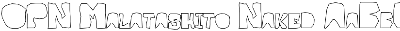 OPN Malatashito Naked font