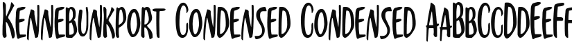 Kennebunkport Condensed Condensed font