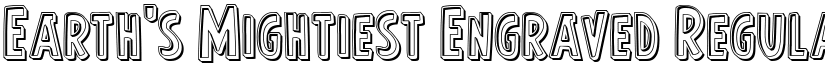 Earth's Mightiest Engraved Regular font