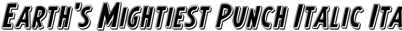 Earth's Mightiest Punch Italic Italic font