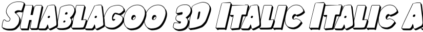 Shablagoo 3D Italic Italic font