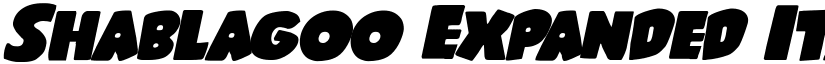 Shablagoo Expanded Italic Expanded Italic font