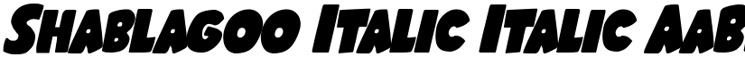 Shablagoo Italic Italic font