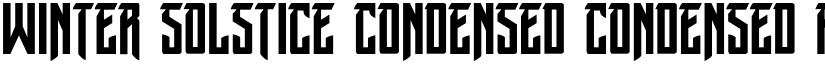 Winter Solstice Condensed Condensed font