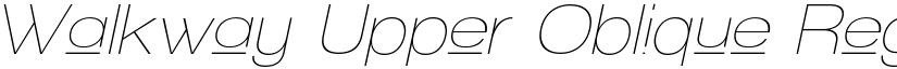 Walkway Upper Oblique Regular font
