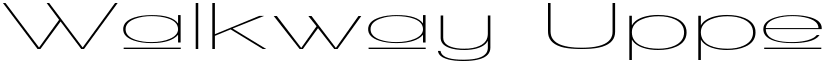 Walkway Upper UltraExpand Regular font