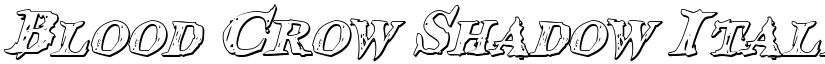 Blood Crow Shadow Italic font