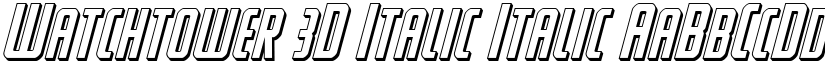 Watchtower 3D Italic Italic font