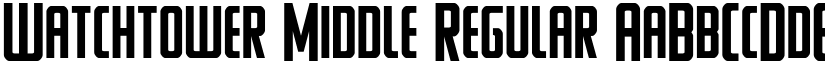 Watchtower Middle Regular font