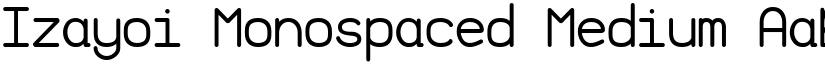 Izayoi Monospaced Medium font