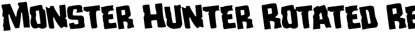Monster Hunter Rotated Regular font