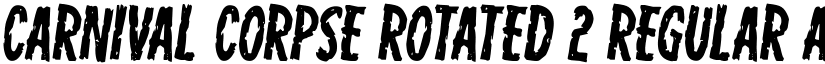 Carnival Corpse Rotated 2 Regular font
