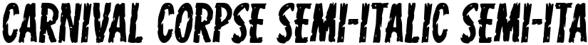 Carnival Corpse Semi-Italic Semi-Italic font