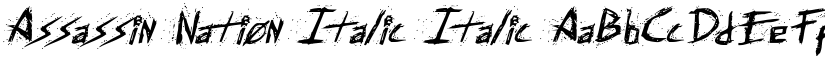Assassin Nation Italic Italic font