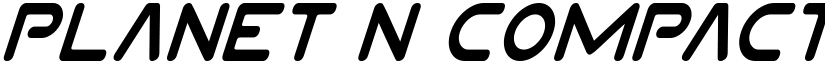 Planet N Compact Condensed Italic Condensed Italic font