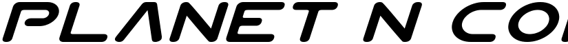 Planet N Compact Expanded Italic Expanded Italic font