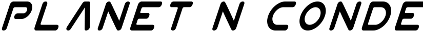 Planet N Condensed Italic Condensed Italic font