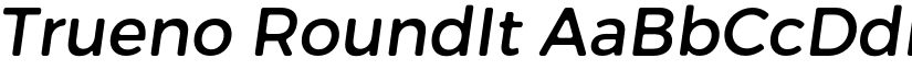 Trueno RoundIt font
