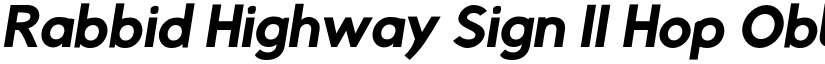 Rabbid Highway Sign II Hop Obl font