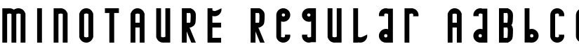 MINOTAURE Regular font