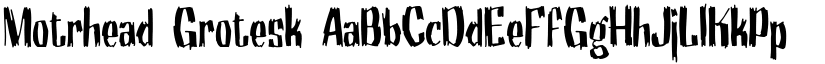 Motrhead Grotesk font