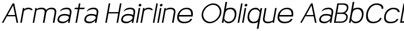 Armata Hairline Oblique font