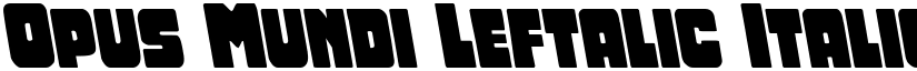 Opus Mundi Leftalic Italic font