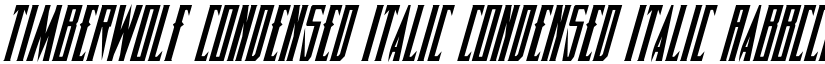Timberwolf Condensed Italic Condensed Italic font