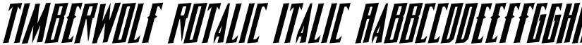 Timberwolf Rotalic Italic font