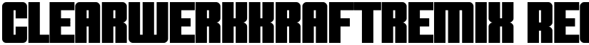 Clearwerkkraftremix Regular font