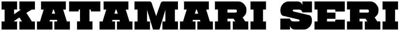Katamari Serif Regular font