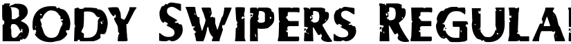 Body Swipers Regular font
