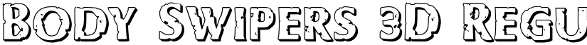 Body Swipers 3D Regular font