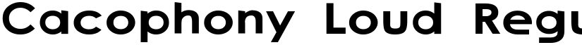 Cacophony Loud Regular font