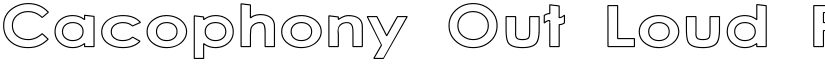 Cacophony Out Loud Regular font