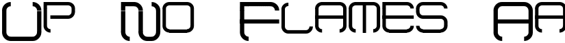 Up No Flames font