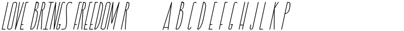 LOVE BRINGS FREEDOM Regular font
