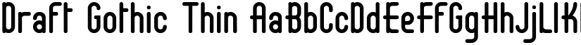 Draft Gothic Thin font